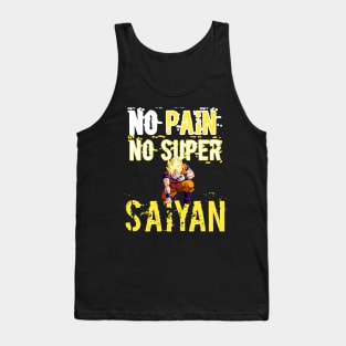 no pain no super saiyan Tank Top